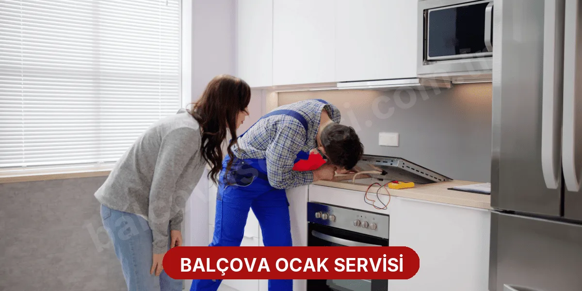 Balçova Ocak Servisi