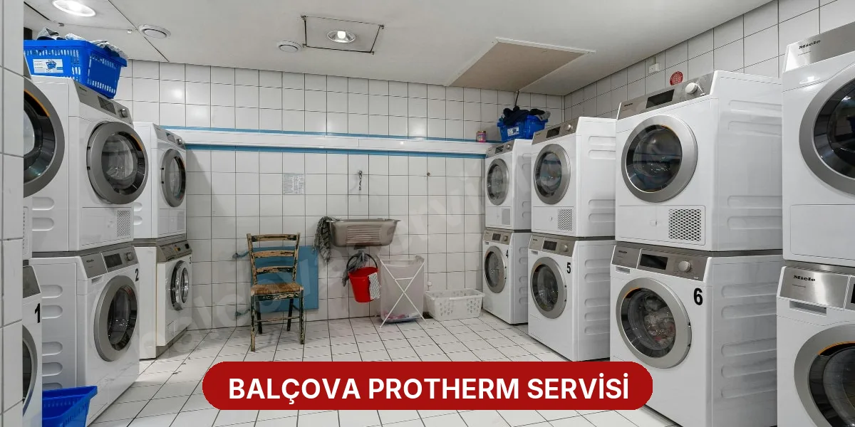 Balçova Protherm Servisi